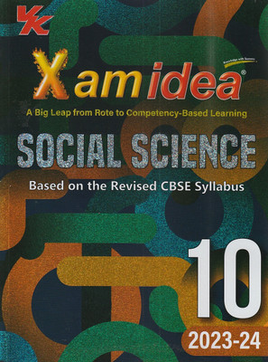 Cbse Xam Idea Social Science Class 10 Based On The Revised Cbse Syllabus 2023- 24 Vk Global Publications Pvt. Ltd(Paperback, THE EXPERIANCED AUTHORS)