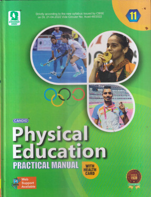 Candid Physical Education Practical Manual -11(Hardcover, SANJAY KUNDRA)