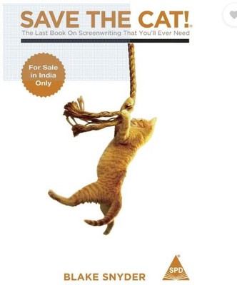 Save The Cat!® The Last Book On Screenwriting You’ll Ever Need (Paperback, Blake Snyder)(Paperback, Blake Snyder)