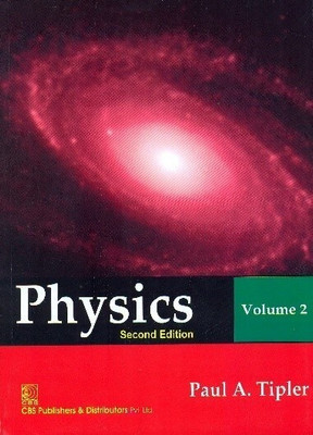 Physics, Vol 2 BY P.A Tipler PAPERBACK(Paperback, P.A Tipler)