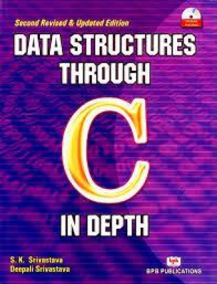 Data Structures Through C In Depth(Paperback, S.K.Srivastav)