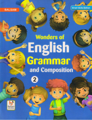 BALSAM, Wonders Of English Grammar And Composition - 2(Paperback, Sheekha Roychaudhury)