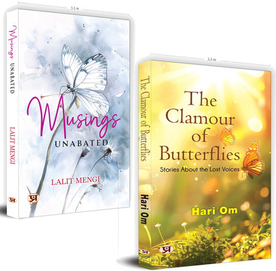 Musings Unabated + The Clamour Of Butterflies: Stories About The Lost Voices (Set Of 2 Books)(Paperback, Lalit Mengi, Hari Om) Musings Unabated + The Clamour Of Butterflies: Stories About The Lost Voices (Set Of 2 Books)(Paperback, Lalit Mengi, Hari Om)