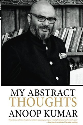 My Abstract Thoughts(Hardcover, Anoop Kumar)