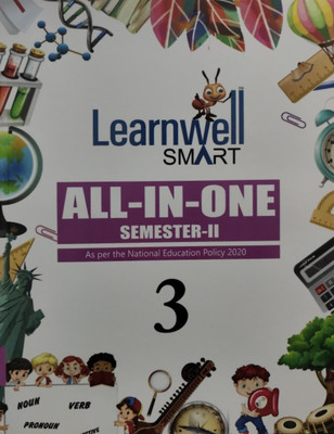 Learnwell Smart All In One Class - 3 Semester - 2(Paperback, T)