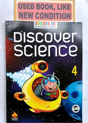 Discover Science Class-4 (Old Like New Book)(Paperback, Dr. Sonia Gandhi, Pankaj Mittal)