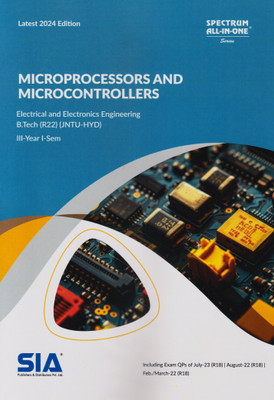 Microprocessors And Microcontrollers (EEE) B.Tech III-Year I-Sem (R22) JNTU-HYD Latest 2024 Edition(Paperback, SIA Team Of Experts)
