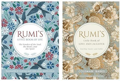 Rumi's Little Book Of Love And Laughter & Rumi's Little Book Of Life: The Garden Of The Soul, The Heart, And The Spirit(Paperback, Jalal ad-Din Muhammad ar-Rumi)