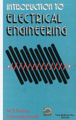 Introduction To Electrical Engineering Ms Naidu(Paperback, unknown)