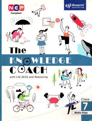 The Knowledge Coach With Life Skills And Reasoning Class - 7(Paperback, DR. PURBA GUPTA)