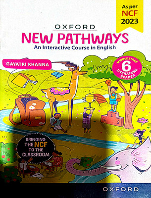 New Pathways Literature Reader Class 6(Paperback, Gayatri khanna)