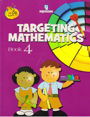 Impression, TARGETING MATHEMATICS - 4(Paperback, SHEETAL CHAUDHERY)