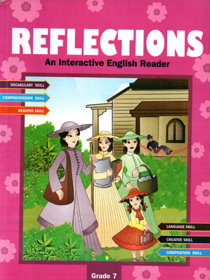Acevision, Reflections, An Interactive English Reader, Grade-7(Paperback, MONIKA PANT)