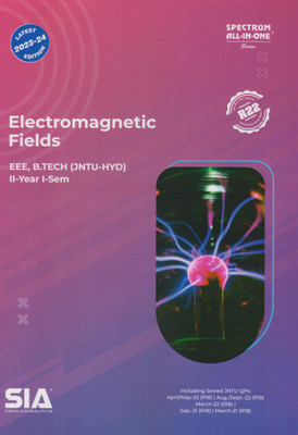 Electromagnetic Fields B.Tech II-Year I-Sem EEE Jntu-Hyd Latest 2023-24 Edition(Paperback, SIA Team Of Experts)