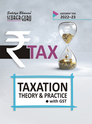 Taxation Theory & Practice With GST (Assessment Year 2022-23)(Paperback, R.K. Jain, CA Sanjeev S. Thakur)