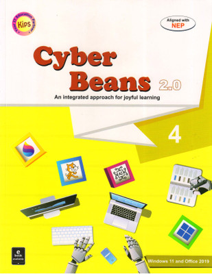 Kips, Cyber Beans 2.0 For Class - 4 (Windows 11 And Office 2019)(Paperback, IT EDUCATION)
