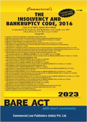 The Insolvency And Bankruptcy Code, 2016 - Latest 2023 Edition Commercial(Paperback, Commercial)