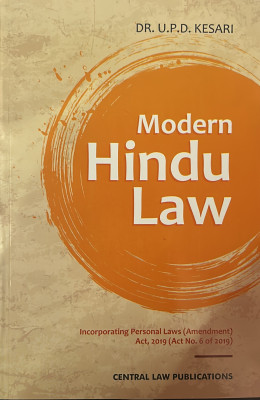 Modern Hindu Law ( Incorporating Personal Laws Act 2019 )(Paperback, U.P.D. Kesari)