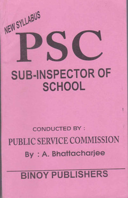 Psc Sub-Inspector Of School - 2023, By A. Bhattacharjee(Paperback, Bengali, A. BHATTACHARJEE)