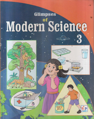 Glimpses Of Modern Science Class 3(Paperback, MADAN LAL LUTHRA)
