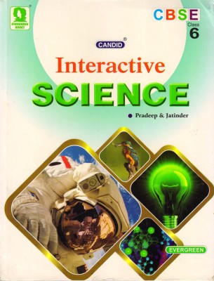 Candid Interactive SCIENCE CBSE Class - 6(Paperback, Pradeep & Jatinder)