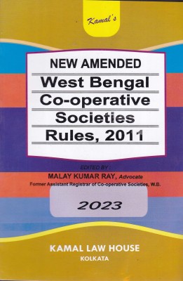 New Amended West Bengal Co-Operative Societies Rules, 2011 By Malay Kumar Ray(Paperback, MALAY KUMAR RAY)