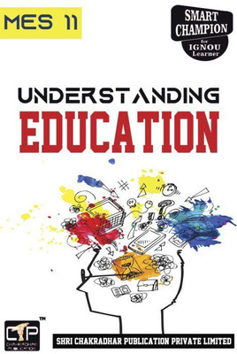 IGNOU MES 11 Solved Guess Papers Pdf From IGNOU Study Material/Book Titled Understanding Education For Exam Preparation (Latest Syllabus) IGNOU MA Education 1st Year (MAEDU)(Paperback, BHAVYA KUMAR SAHNI) IGNOU MES 11 Solved Guess Papers Pdf From IGNOU Study Material/Book Titled Understanding Education For Exam Preparation (Latest Syllabus) IGNOU MA Education 1st Year (MAEDU)(Paperback, BHAVYA KUMAR SAHNI)