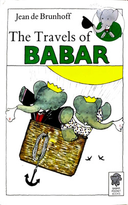 The Travels Of Babar(Hardcover, JEAN DE BRUNHOFF)