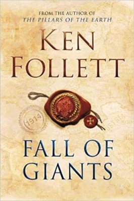 Fall Of Giants(Hardcover, KEN FOLLETT)
