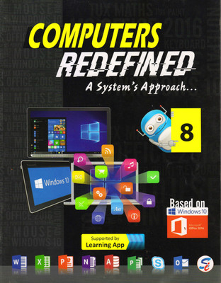 Computers Redefined, A System's Approach Class - 8(Paperback, MADHURIMA ROY CHOUDHURY)