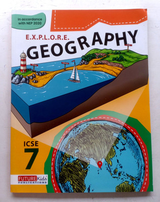 E.x.p.l.o.r.e. Geography Icse Class-7(Paperback, Hindi, Yash Pal Singh)