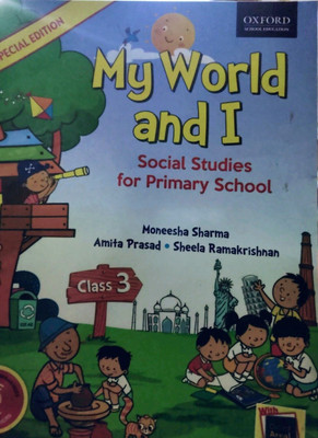 Oxford Spl Ed My World And I Social Class - 3(Paperback, T)