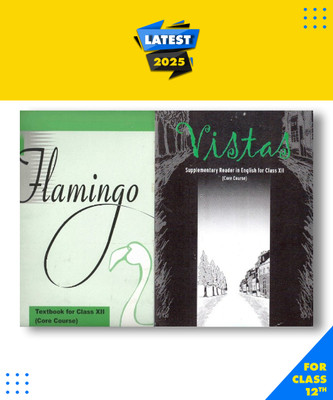 NCERT Flamingo And Vistas Supplementary Reader Textbook In English Core Course For Class -12 Set Of 2 Books Original By ARUSHI01 Seller Paperback, NCERT|New Latest Edition For 2025-2026(Paperback, NCERT) NCERT Flamingo And Vistas Supplementary Reader Textbook In English Core Course For Class -12 Set Of 2 Books Original By ARUSHI01 Seller Paperback, NCERT|New Latest Edition For 2025-2026(Paperback, NCERT)