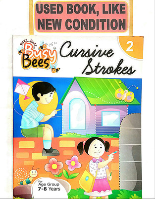 BUSY BEES CURSIVE STROKES Class-2 (Old Book)(Paperback, Editorial)