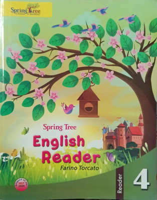 Spring Tree English Reader Farino Torcato Class 4(Pepper back, Spring tree)