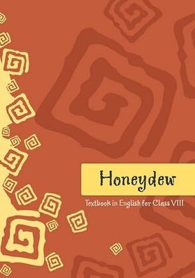 ORIGINAL NCERT English Textbook For Class - 08 Honeydew - 0849 (कक्षा 8 के लिए पाठ्यपुस्तक) Updated & Latest Edition 2025-2026(Paperback, NCERT)