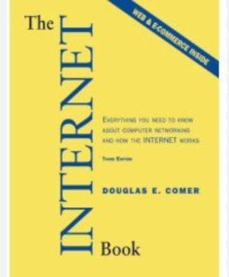 The Internet Book Douglas E. Comer(Paperback, unknown)