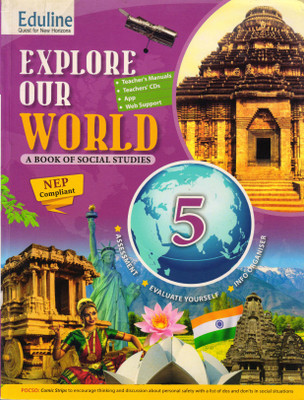 Eduline, EXPLORE OUR WORLD A BOOK OF SOCIAL STUDIES - 5(Paperback, CHHAVI GOYAL)