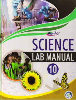 Wonder SCIENCE Lab Manual - 10(Hardcover, KRITI TIWARI)