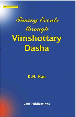 Timing Events Through Vimshottari Dasha (E)(Paperback, K.N.RAO)