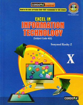 Cordova Excel In Information Technology For Class-10 Subject Code - 402(Paperback, sonymol koshy Z)