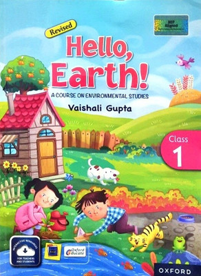 Oxford Hello Earth Course On Environmental Studies Class 1(Paperback, VAISHALI GUPTA)