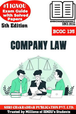 IGNOU BCOC 135 Help Book Company Law 5th Edition (IGNOU Study Notes/Guidebook Chapter-Wise) For Exam Studies With Solved Previous Year Question Papers IGNOU BCOMG IGNOU Bachelor Of Commerce Bcoc135(Paperback, BHAVYA KUMAR SAHNI) IGNOU BCOC 135 Help Book Company Law 5th Edition (IGNOU Study Notes/Guidebook Chapter-Wise) For Exam Studies With Solved Previous Year Question Papers IGNOU BCOMG IGNOU Bachelor Of Commerce Bcoc135(Paperback, BHAVYA KUMAR SAHNI)