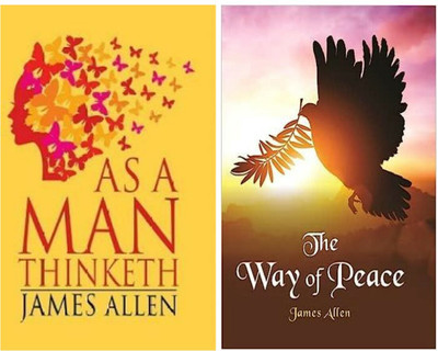 As A Man Thinketh & The Way Of Peace (Combo Set Of 2 Bestseller Books)(Hardcover, James Allen)