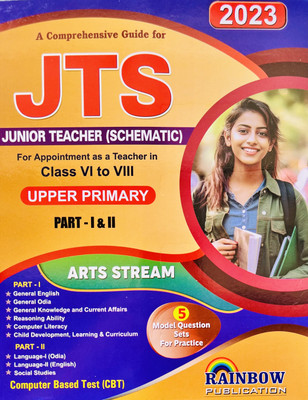 Junior Teacher Schematic (JTS) For Class VI-VIII Upper Primary Part-I & II Arts Stream(Paperback, Rainbow Editorial Board)