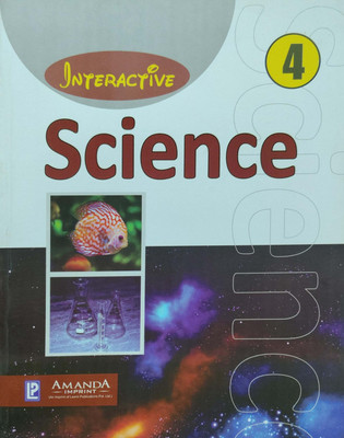 Interactive Science Class 4(Pepper back, Jhara roy)