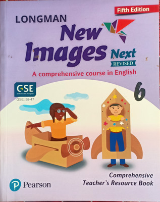 Longman New Images Next A Comprehensive Course In English Class 6(Pepper back, Pearson)