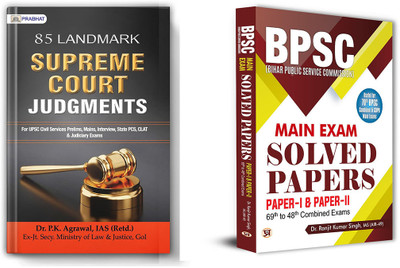 85 Landmark Judgments That Transformed India + 70th BPSC Mains Exam (Bihar Public Service Commission) Solved Papers 1&2 Years Wise & Topic Wise Detailed Solution 69th To 48th Combined Competitive & CDPO Exams ( Set Of 2 Books In English )(Paperback, P.K Agrawal, Dr. Ranjit Kumar Singh, IAS)