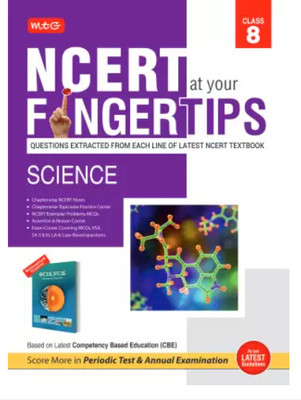 MTG NCERT At Your Fingertips Class 8 Science - Chapterwise Topicwise MCQs, NCERT Notes, Assertion & Reason | Based On Latest CBE Pattern (Paperback, MTG Editorial Board)(Paperback, MTG Learning Media Pvt. Ltd.) MTG NCERT At Your Fingertips Class 8 Science - Chapterwise Topicwise MCQs, NCERT Notes, Assertion & Reason | Based On Latest CBE Pattern (Paperback, MTG Editorial Board)(Paperback, MTG Learning Media Pvt. Ltd.)