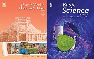 Class 6th Basic Science & Our World Then And Now Combo Pack 2022(paperpack, Sagrika)
